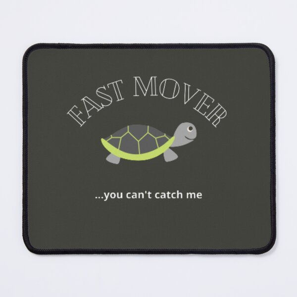 Item preview, Fast mover...you can't catch me designed and sold by neliswaj.