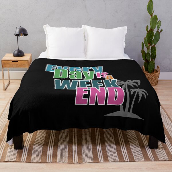 Item preview, Everyday is a Weekend, Every Day Is A Weekend, Retirement designed and sold by fairy-taler.