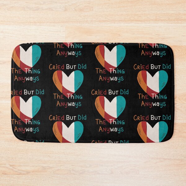 Item preview, Cried But Did The Thing Funny Sweet Golorful Gift Cute Heart Text Design Unisex designed and sold by pedrored369.
