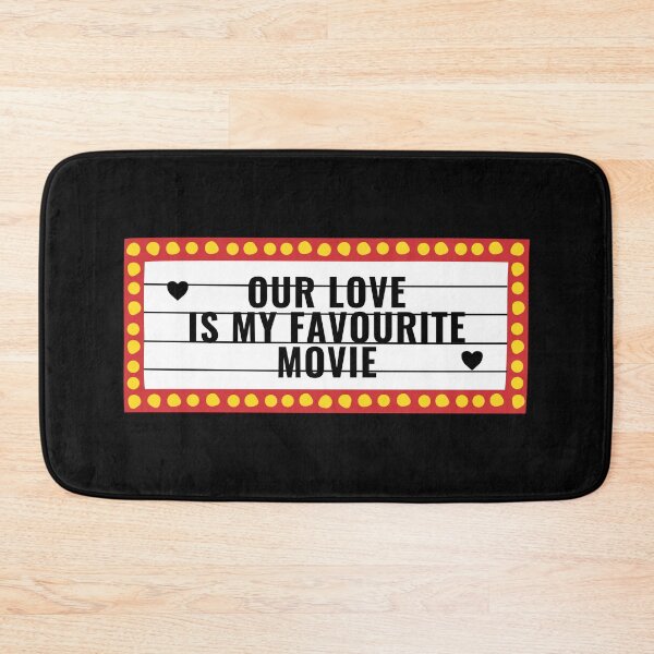 Item preview, Our love is my favorite movie designed and sold by Patacona ★★★★★.