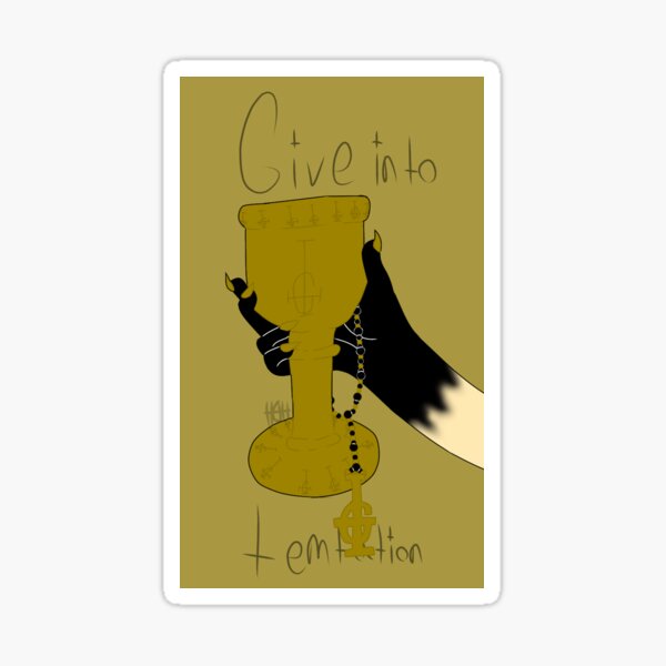 give-into-temptation-sticker-for-sale-by-h0use0fh0rr0rz-redbubble