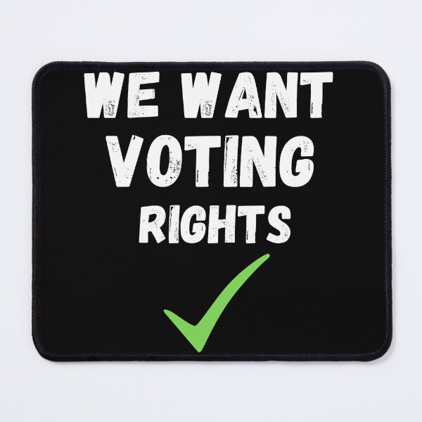 Item preview, We Want Voting Rights designed and sold by WALID65.