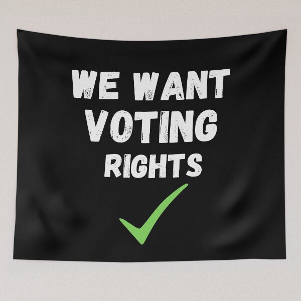 Item preview, We Want Voting Rights designed and sold by WALID65.