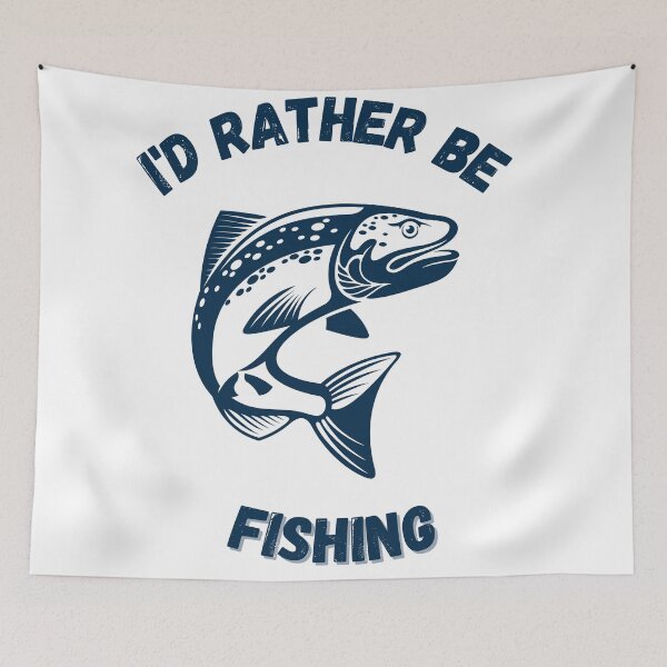 Item preview, I'd Rather Be Fishing designed and sold by Anako Design.
