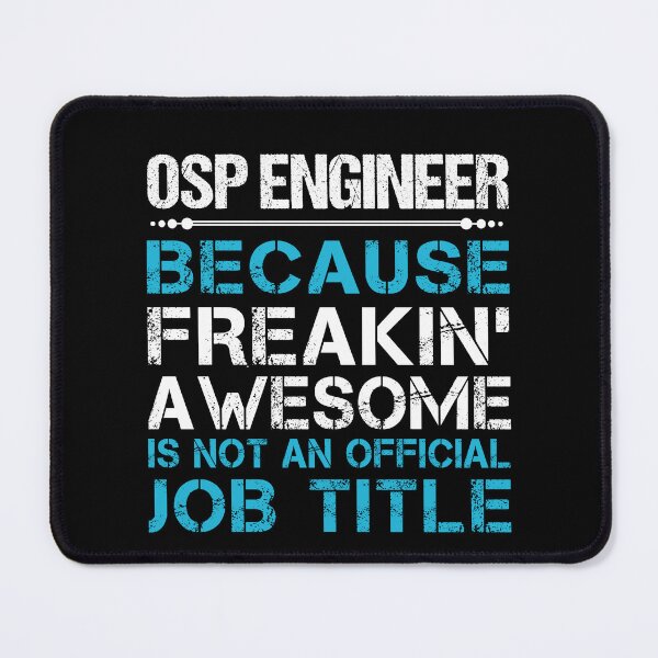 Item preview, Osp Engineer T Shirt - Freaking Awesome Job Gift Item Tee designed and sold by oetate4774.