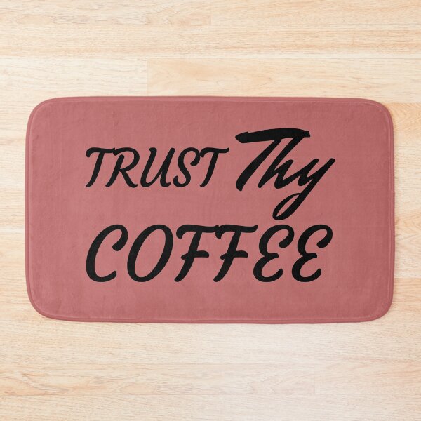 Item preview, Trust Thy Coffee designed and sold by Endeavour-Tees.
