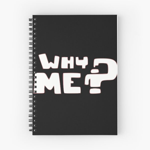 Item preview, Why Me? designed and sold by BKNation.