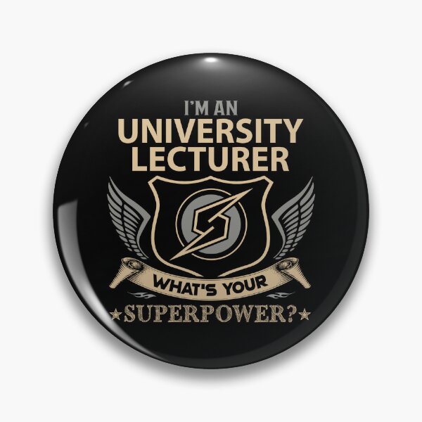 Item preview, University Lecturer T Shirt - What Is Your Superpower Job Gift Item Tee designed and sold by leolanwugm.