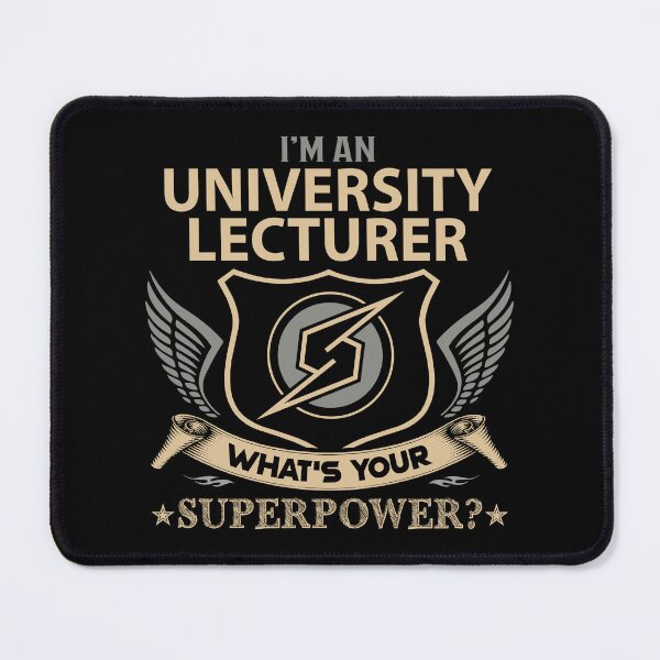 Item preview, University Lecturer T Shirt - What Is Your Superpower Job Gift Item Tee designed and sold by leolanwugm.