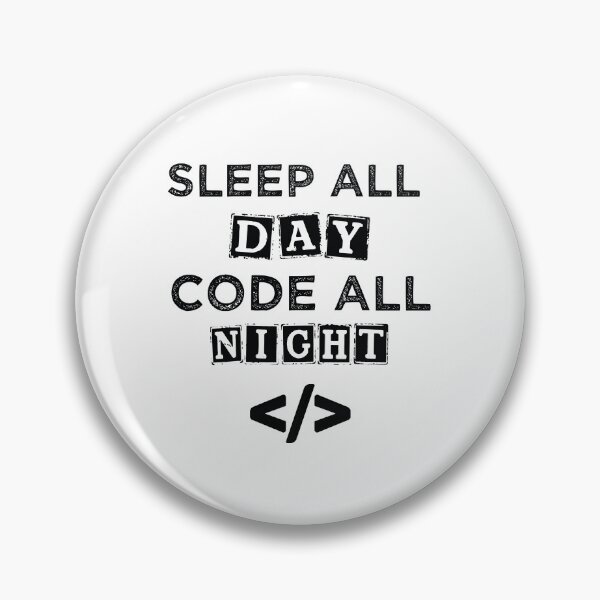 Artikelvorschau, lustige Programmier-Sprüche Schlaf den ganzen Tag Kodieren Sie die ganze Nacht cooles Programmiererdesign für Software-Entwickler entworfen und verkauft von shoppingforyou ⭐⭐⭐⭐⭐.