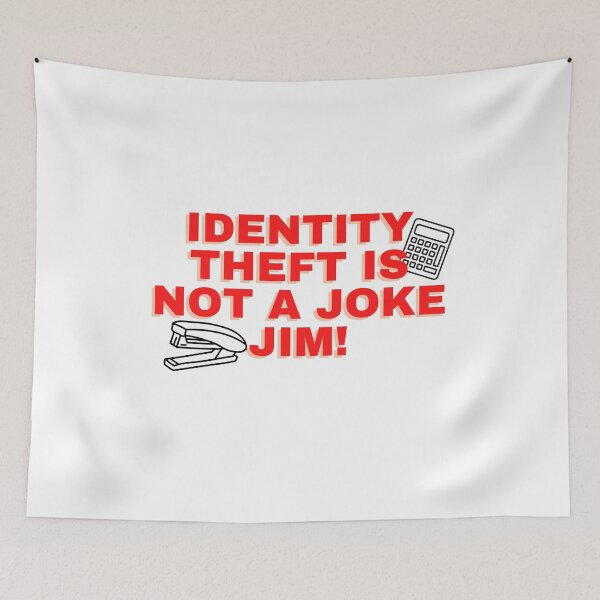 Item preview, Identiity theft is not a joke! designed and sold by Jordananne11.
