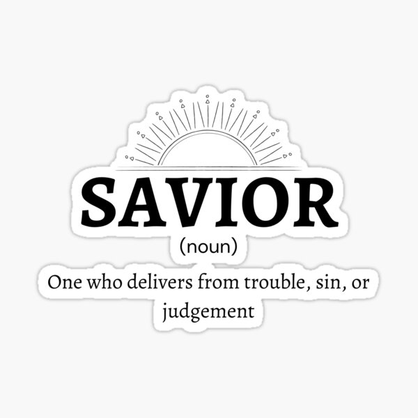 "Savior definition" Sticker by InFaithLabel Redbubble