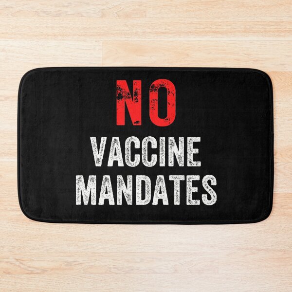 Item preview, No Vaccine Mandates designed and sold by MiJeDesigns.
