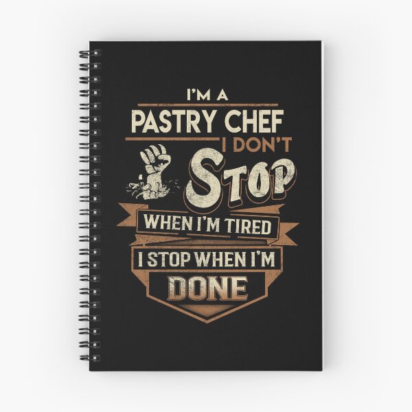 Item preview, Pastry Chef T Shirt - I Stop When Done Job Gift Item Tee designed and sold by paneczkopat.