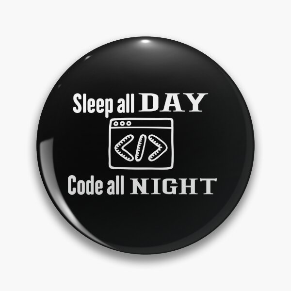 Artikelvorschau, lustige Programmier-Sprüche Schlaf den ganzen Tag Kodieren Sie die ganze Nacht cooles Programmiererdesign für Software-Entwickler entworfen und verkauft von shoppingforyou ⭐⭐⭐⭐⭐.