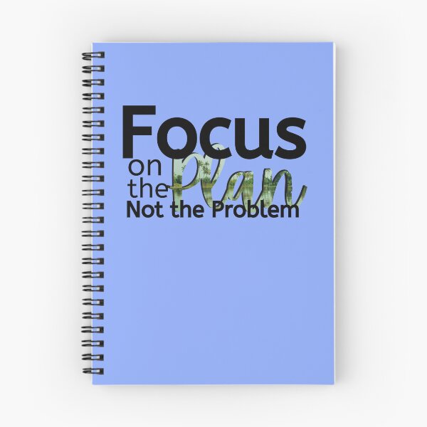 Item preview, Focus on the Plan Not the Problem designed and sold by micasata.