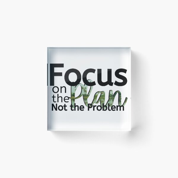 Item preview, Focus on the Plan Not the Problem designed and sold by micasata.
