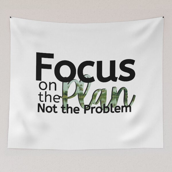 Item preview, Focus on the Plan Not the Problem designed and sold by micasata.