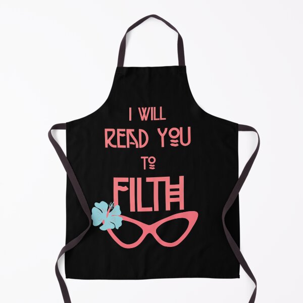 Item preview, I Will Read You to Filth Funny Drag Queen Quote designed and sold by ksrogersdesigns.
