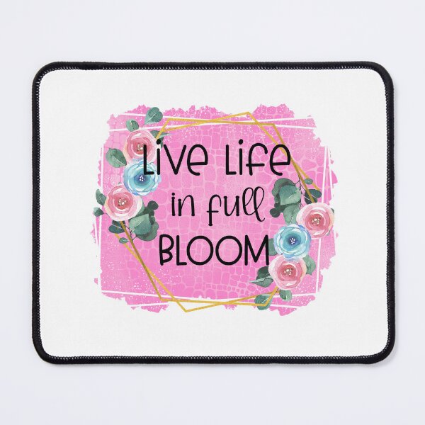 Item preview, Live Life in Full Bloom I  Spring Gifts designed and sold by younghopes.