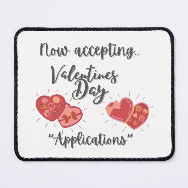 Item preview, Now accepting Valentine’s Day applications  designed and sold by Vicsdesignsart.