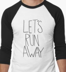 Let's Run Away VIII Men's Baseball ¾ T-Shirt