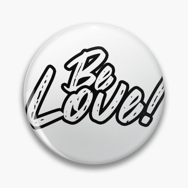Item preview, Love Related Items - Be Love  designed and sold by CattlettArt.
