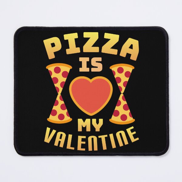 Item preview,  Pizza is my VALENTINE funny VALENTINES day boys kids designed and sold by Umiska.