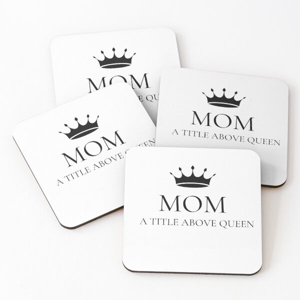 Item preview, Mom a title above QUEEN | Gift for mothers  designed and sold by Duncan Udawatta  | The Mugzz Shop.