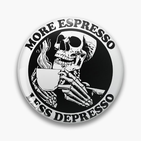 Item preview, More Espresso Less Depresso, Skeleton Drinking Coffee, Black designed and sold by anghelapparel.