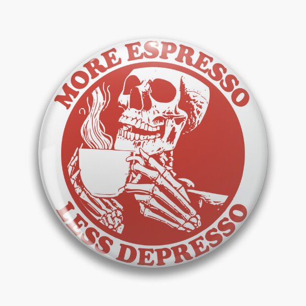 Item preview, More Espresso Less Depresso, Skeleton Drinking Coffee, Red designed and sold by anghelapparel.