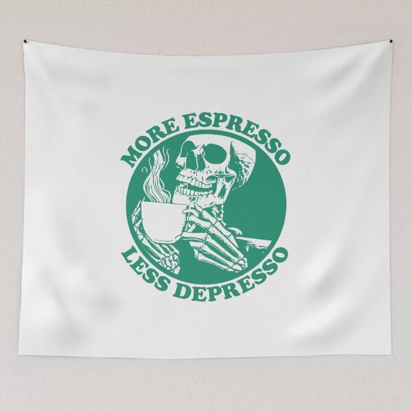 Item preview, More Espresso Less Depresso, Skeleton Drinking Coffee, Green designed and sold by anghelapparel.