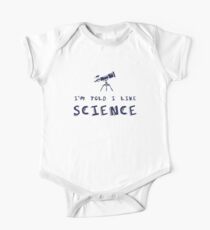 I'm Told I Like Science One Piece - Short Sleeve