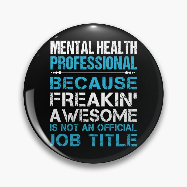 Item preview, Mental Health Professional T Shirt - Freaking Awesome Job Gift Item Tee designed and sold by oetate4774.