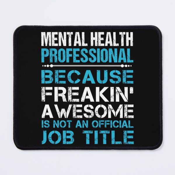 Item preview, Mental Health Professional T Shirt - Freaking Awesome Job Gift Item Tee designed and sold by oetate4774.