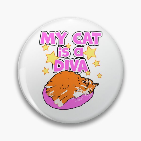 Item preview, My Cat is a Diva Funny Cat Owner Design designed and sold by KTSubz Faith & Fun Designs.