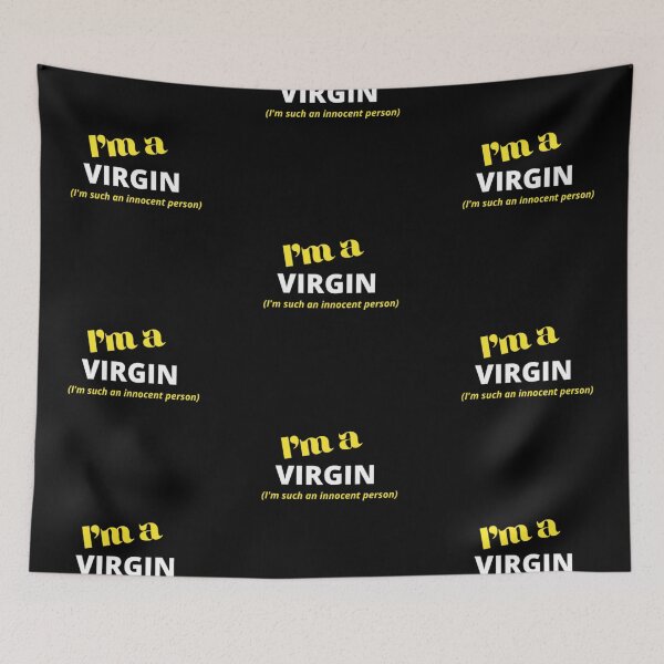 Item preview, I'm a VIRGIN designed and sold by Anweet Raj.