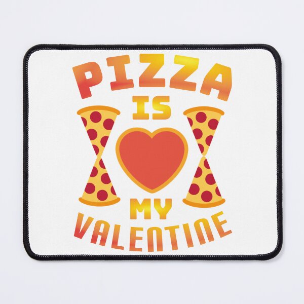 Item preview, Pizza is my VALENTINE funny VALENTINES day boys kids designed and sold by Umiska.