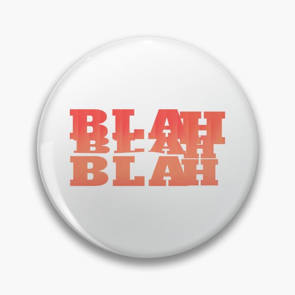 Item preview, Talking nonsense blah blah blah designed and sold by vibeno1.