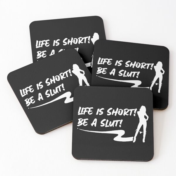 Item preview, Life is Short! Be a Slut! Swinger Lifestyle Design. For darker colors. designed and sold by swingersshop.