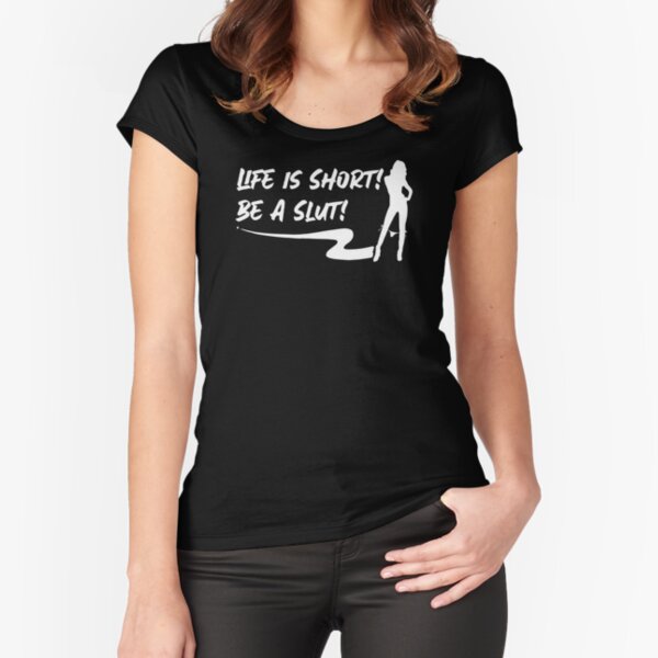 Item preview, Life is Short! Be a Slut! Swinger Lifestyle Design. For darker colors. designed and sold by swingersshop.
