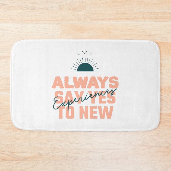 Item preview, Open to New Experiences Say Yes designed and sold by TShareMerch.