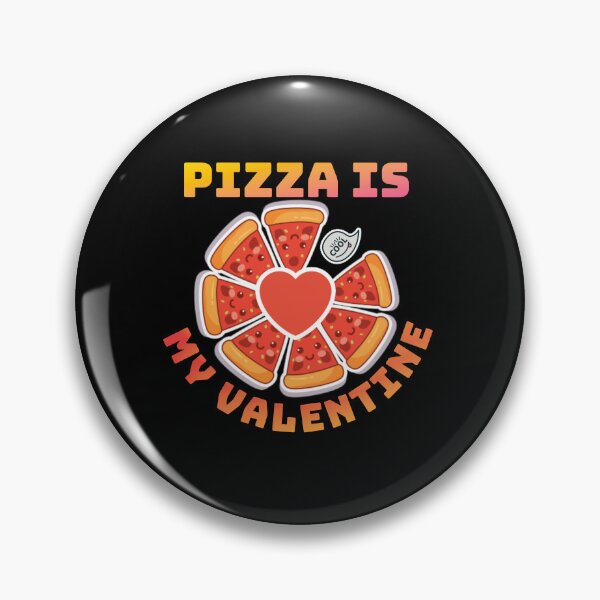 Item preview,  Pizza is my VALENTINE funny VALENTINES day boys kids designed and sold by Umiska.