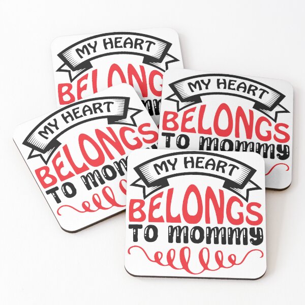 Item preview, my heart belongs to mommy  designed and sold by Designerstown.