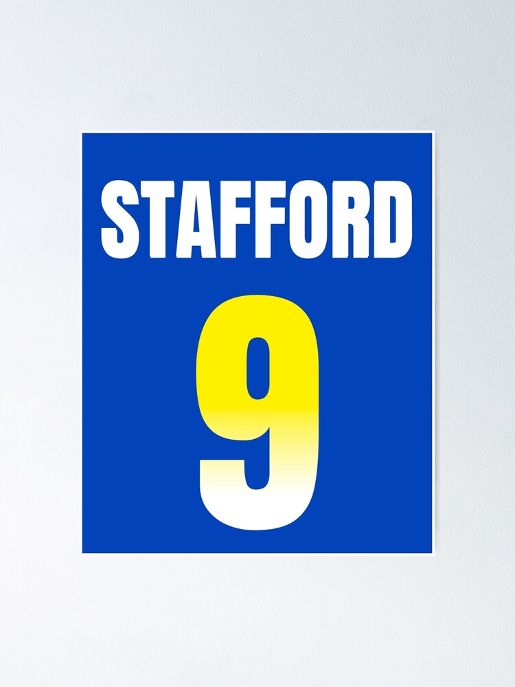 Matthew Stafford 9 - Los Angeles Rams Jersey Poster for Sale by