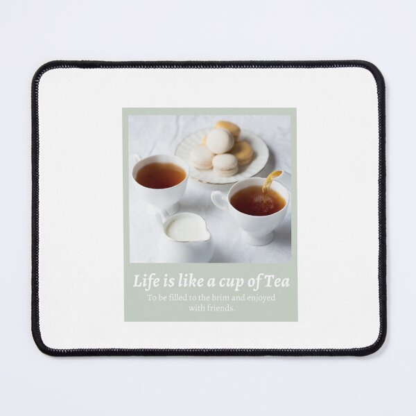 Item preview, Life is like a cup of tea designed and sold by Levated.