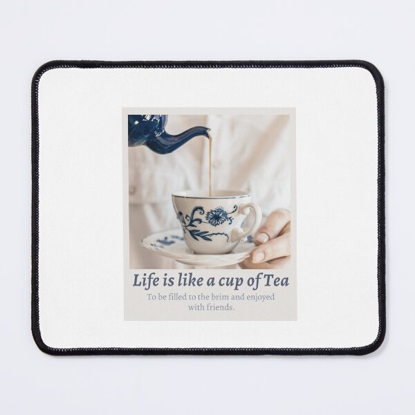 Item preview, Life is like a cup of tea designed and sold by Levated.