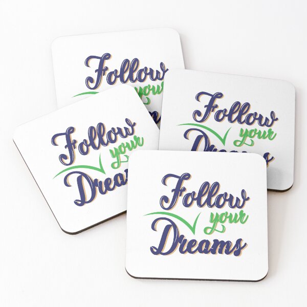 Item preview, Follow your dreams, they know the way. ! Best Quote designed and sold by 7-Studio.