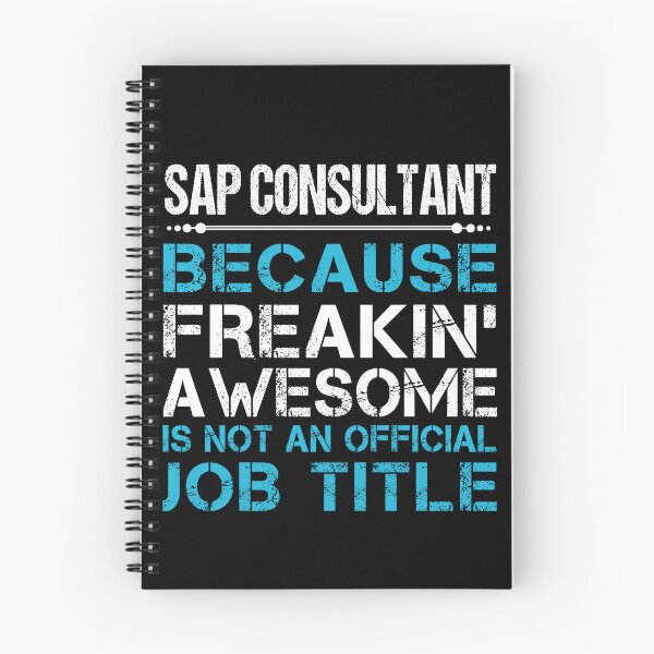 Item preview, Sap Consultant T Shirt - Freaking Awesome Job Gift Item Tee designed and sold by oetate4774.