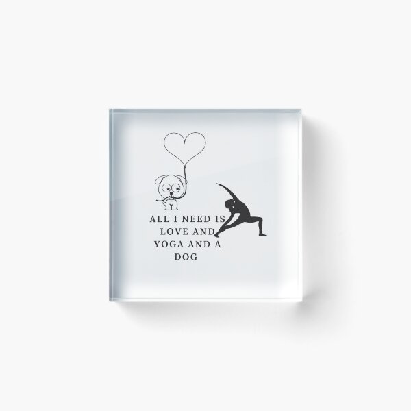 Item preview, All i need is love and yoga and a dog designed and sold by Khaila-shop.